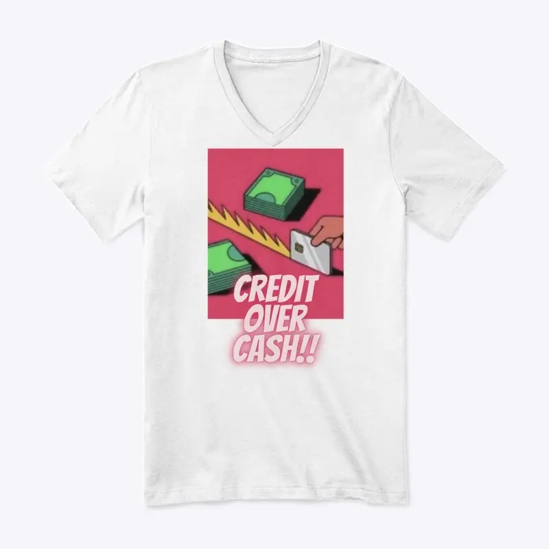 Credit Over Cash